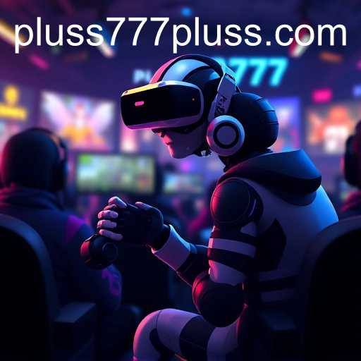 The Rise of Pluss777: A New Era in Gaming